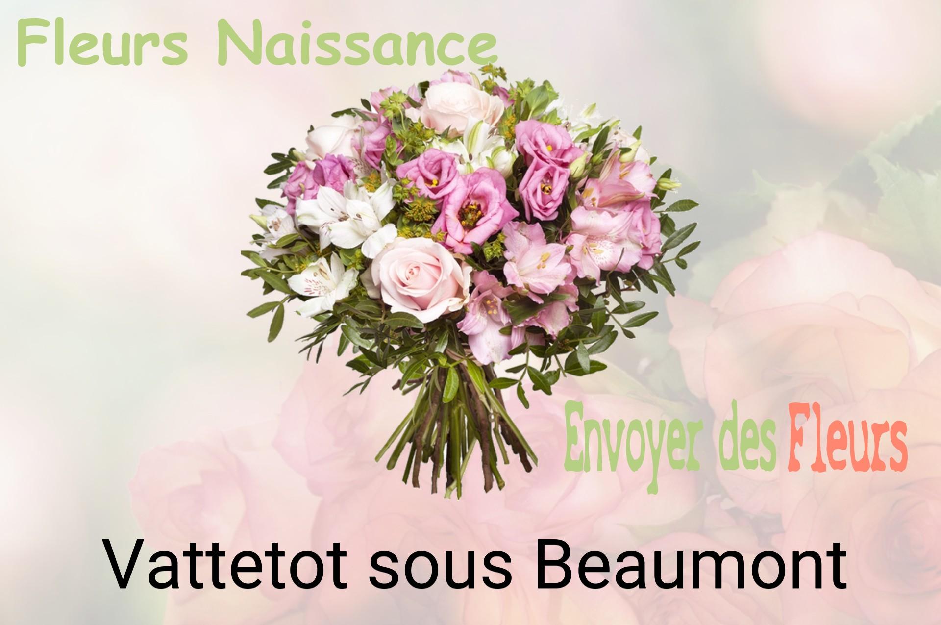 Bouquet de fleurs de naissance livré à Vattetot-sous-Beaumont